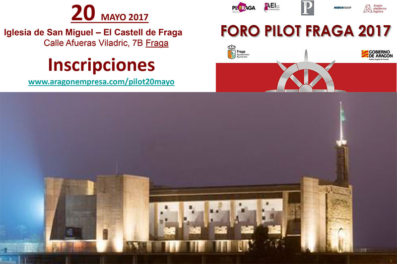 El Foro Pilot 2017  se celebrará en Fraga el 20 de mayo